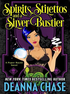 cover image of Spirits, Stilettos, and a Silver Bustier